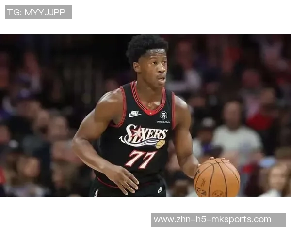 鹈鹕主帅称赞新秀努力表现超出预期展现出色潜力